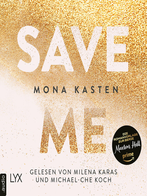 Title details for Save Me by Mona Kasten - Wait list